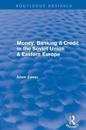 Money, Banking & Credit in the soviet union & eastern europe