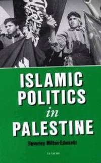 Islamic Politics in Palestine