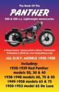 BOOK OF THE PANTHER 250 & 350 c.c. LIGHTWEIGHT MOTORCYCLES ALL O.H.V. MODELS 1932-1958