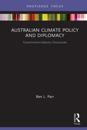 Australian Climate Policy and Diplomacy