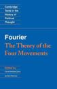 Fourier: 'The Theory of the Four Movements'