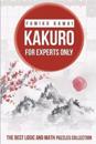 Kakuro For Experts Only