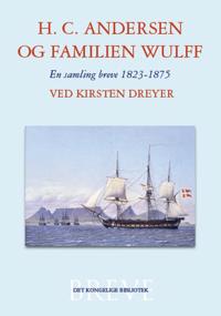 H.C. Andersen og familien Wulff 1-2