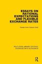 Essays on Rational Expectations and Flexible Exchange Rates