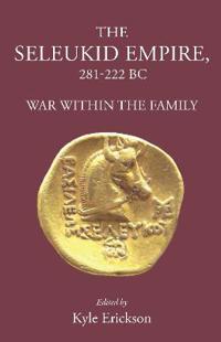 The Seleukid Empire 281-222