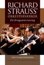 Richard Strauss' Orkestervaerker: En Brugsanvisning