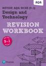 Pearson REVISE AQA GCSE (9-1) Design and Technology Revision Workbook: For 2024 and 2025 assessments and exams (REVISE AQA GCSE Design and Technology 2017)