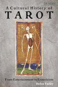 A Cultural History of Tarot