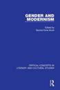 Gender and Modernism: Critical Concepts 4 vols