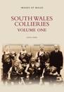 South Wales Collieries Volume 1