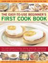 Easy-to-Use Beginner's First Cook Book