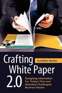 Crafting White Paper 2.0
