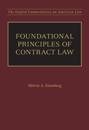 Foundational Principles of Contract Law