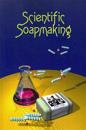 Scientific Soapmaking
