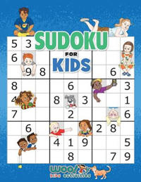 Sudoku for Kids: 100+ Sudoku Puzzles from Beginner to Advanced (Woo! Jr. Kids Activities Books)