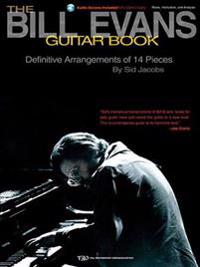 The Bill Evans Guitar Book: By Sid Jacobs [With CD]