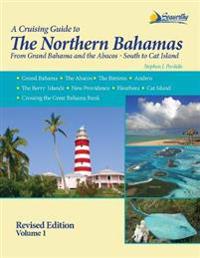 The Northern Bahamas Guide