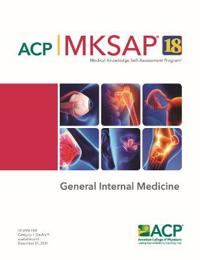 MKSAP (R) 18 General Internal Medicine
