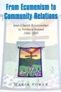 From Ecumenism to Community Relations