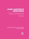 Routledge Library Editions: Jane Austen