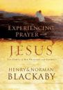 Experiencing Prayer With Jesus