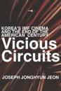 Vicious Circuits