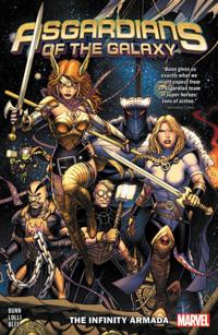 Asgardians Of The Galaxy Vol. 1: The Infinity Armada