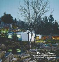 Peter Hubner - Building As a Social Process