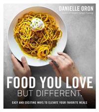 Food You Love but Different