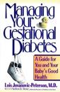 Managing Your Gestational Diabetes