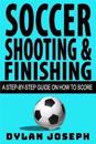 Soccer Shooting & Finishing
