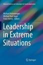 Leadership in Extreme Situations