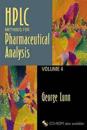 HPLC Methods for Pharmaceutical Analysis, Volume 4,