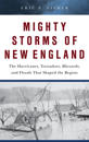 Mighty Storms of New England