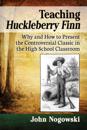 Teaching Huckleberry Finn