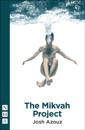 Mikvah Project (NHB Modern Plays)