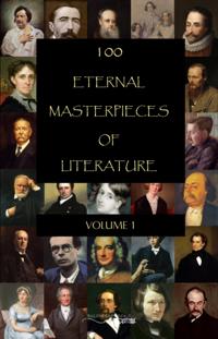 100 Eternal Masterpieces of Literature - volume 1