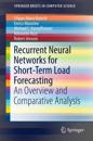 Recurrent Neural Networks for Short-Term Load Forecasting