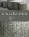 Life in Ceramics