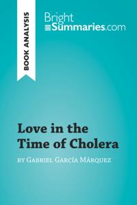 Love in the Time of Cholera by Gabriel Garcia Marquez (Book Analysis)
