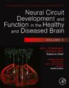 Neural Circuit Development and Function in the Healthy and Diseased Brain