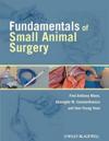 Fundamentals of Small Animal Surgery