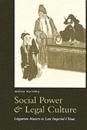 Social Power and Legal Culture