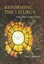 Reforming the Liturgy