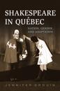 Shakespeare in Quebec