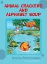 Animal Crackers and Alphabet Soup