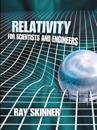 Relativity for scientists and engineers
