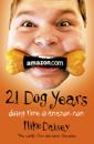 Twenty-one Dog Years