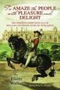 'To Amaze the People with Pleasure and Delight" : The horsemanship manuals of William Cavendish, Duke of Newcastle