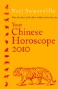 Your Chinese Horoscope 2010